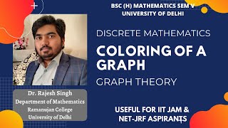 COLORING OF A GRAPH | GRAPH THEORY | DISCRETE MATHEMATICS