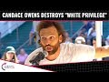 Candace Owens DESTROYS "White Privilege"