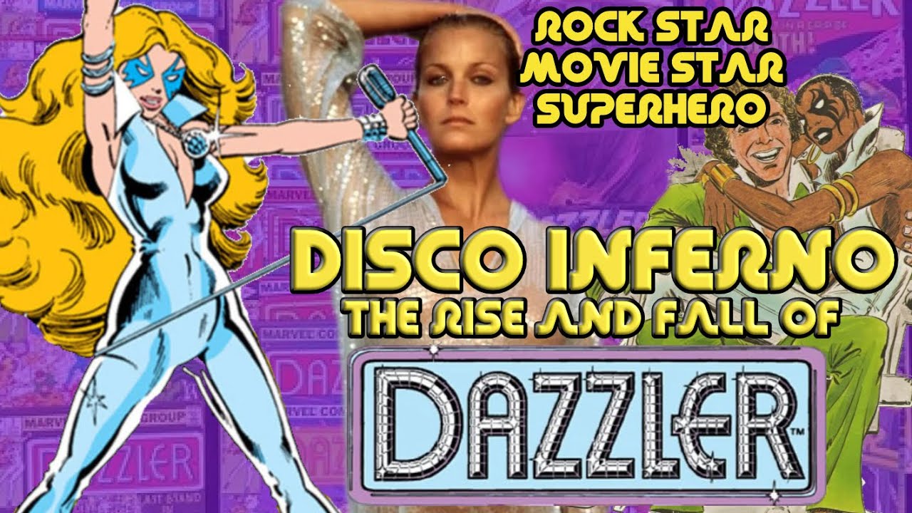 Disco Inferno: The Rise and Fall of Dazzler in the 1980s