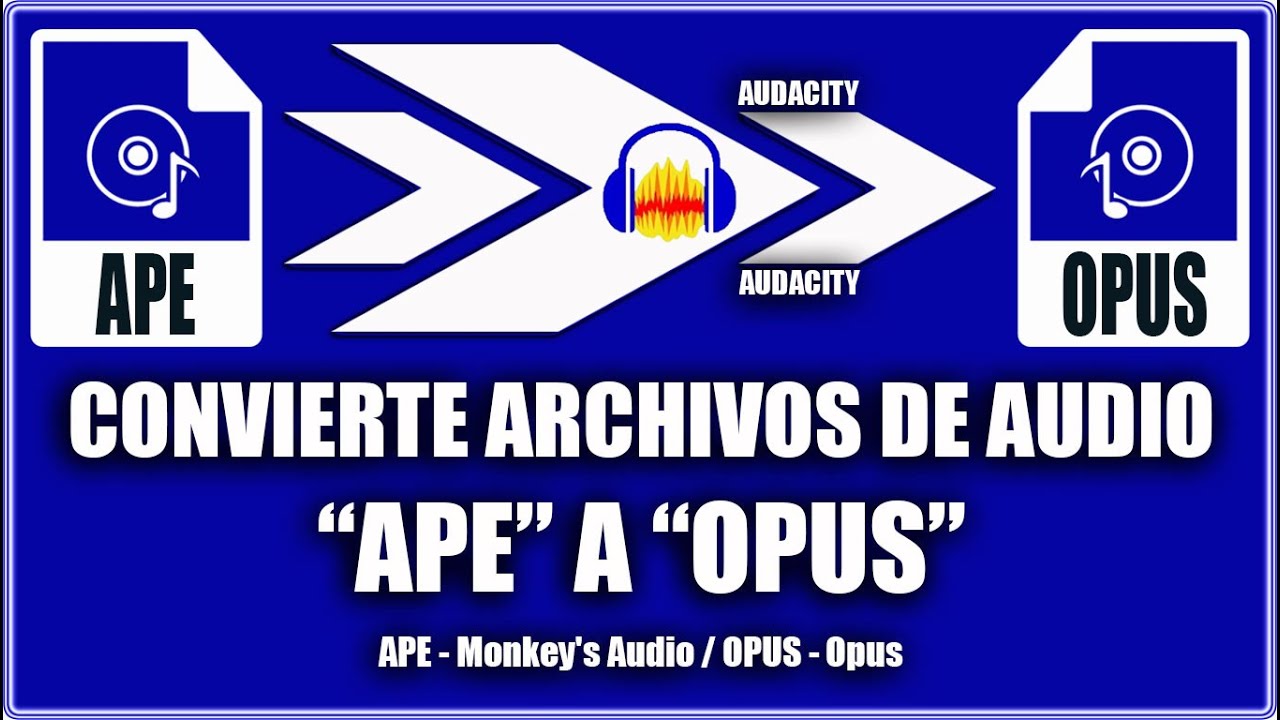 Convertir audio ape a opus - Audacity - YouTube