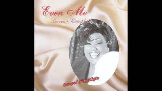"Even Me" (1998) Lecresia Campbell chords