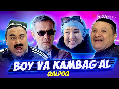 Qalpoq - Boy va kambag'al (hajviy ko'rsatuv)