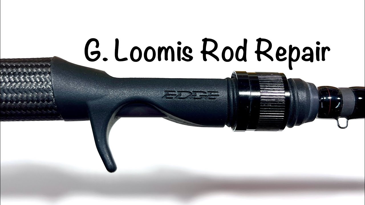 fly rod repairs g loomis G.Loomis Rod Repair