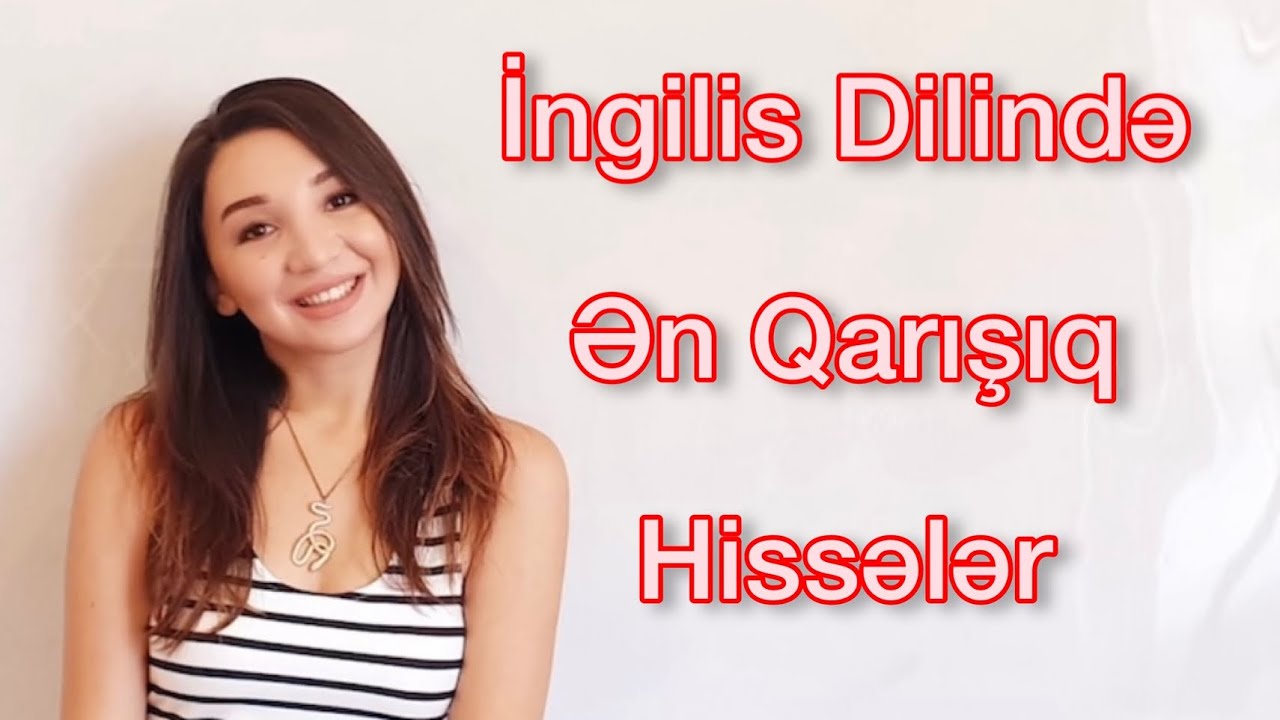 PREPOSİTİON- SÖZÖNÜLƏR HEÇ DƏ ÇƏTİN DEYİLMİŞ! - İngilis Dili Günel Qacarova ilə