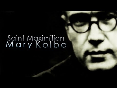 Saint Maximilian Mary Kolbe