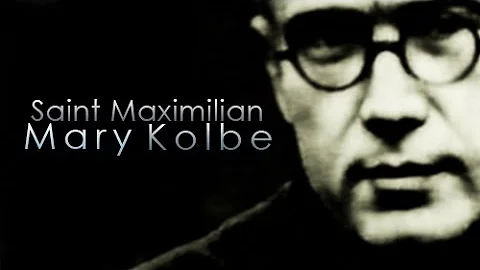 Saint Maximilian Mary Kolbe