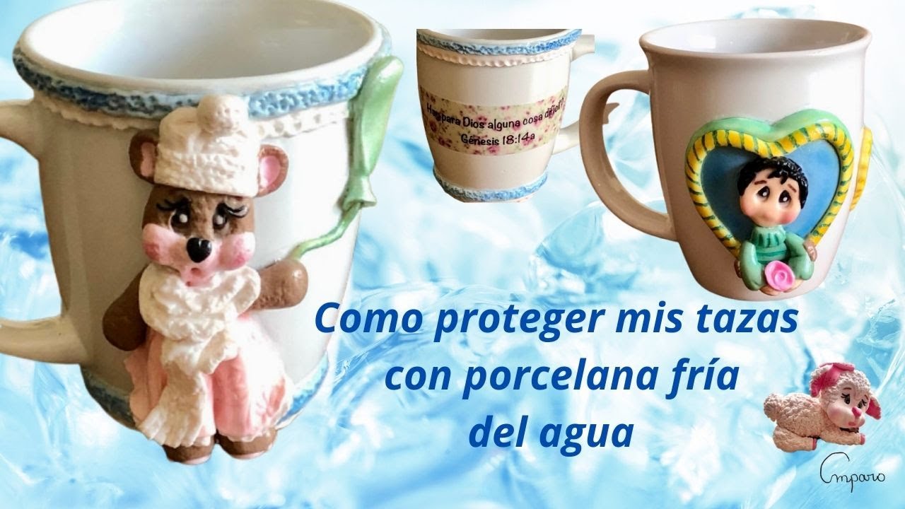 Como proteger mis tazas con porcelana fria del agua/How to protect my cups with cold water porcelain