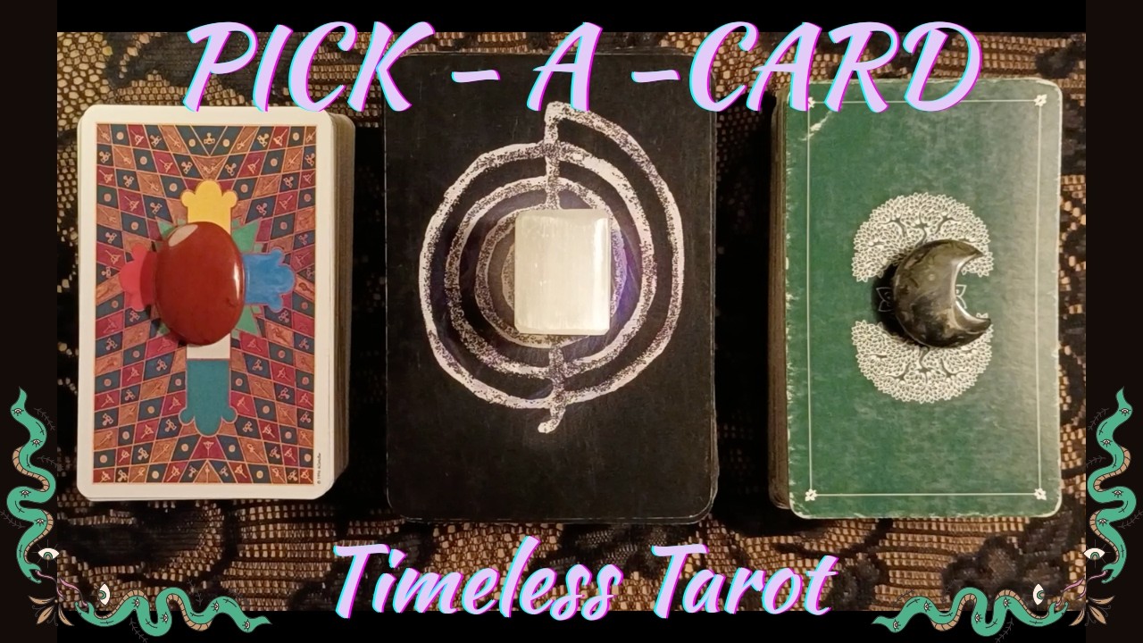 Pick a card tarot reading (Timeless✨) What's YOUR message?