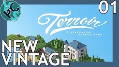 Terroir EP01: New Vintage – Wine Making Tycoon Simulator – Green Hagen