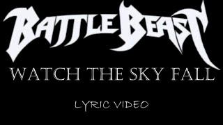 Battle Beast  Watch The Sky Fall  2025   