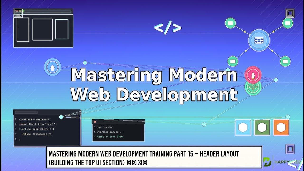Mastering Modern Web Development Training Part 15 - Header Layout - YouTube