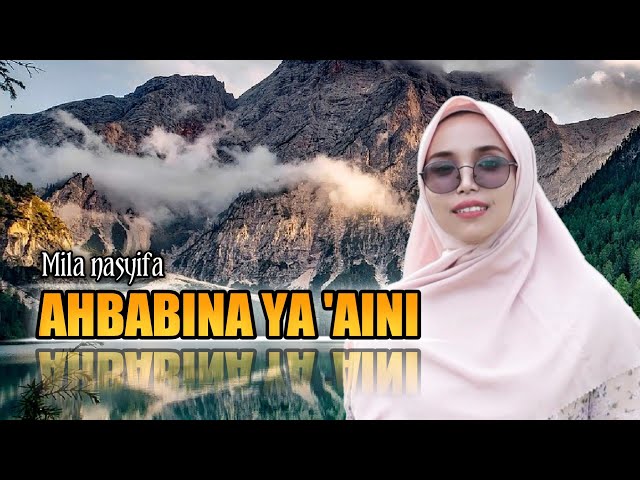 Ahbabina Ya Aini Cover By Mila || Biola qasidah class=