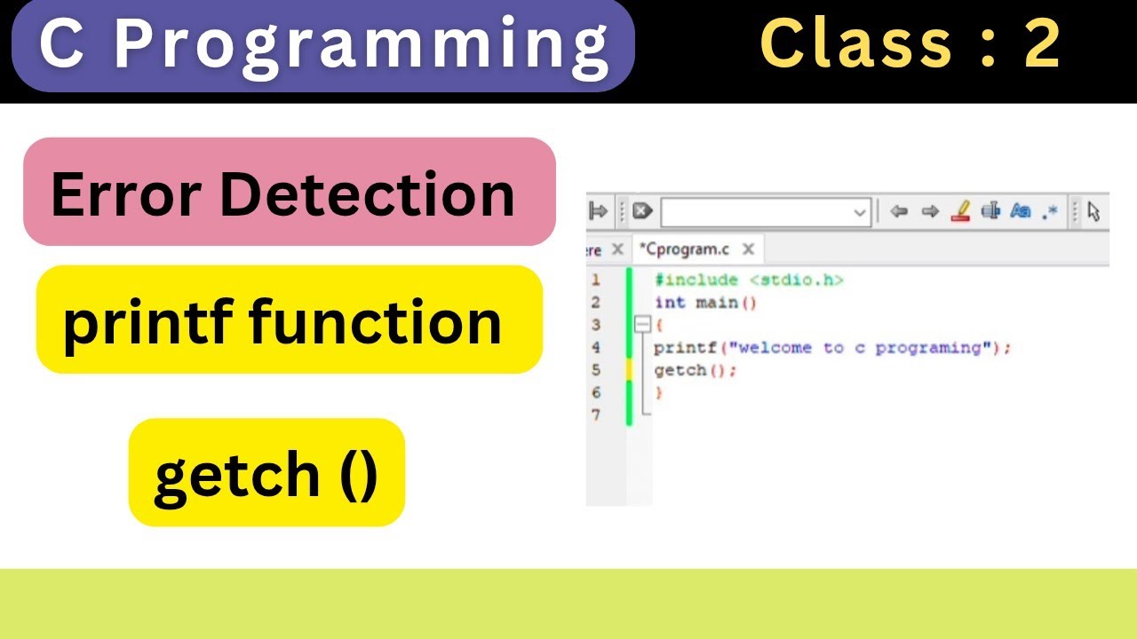 C Programming : Class - 2 | Use Of Printf And Getch In Programming ...