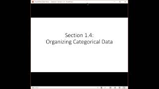 Statistics: Section 1 4, Organizing Categorical Data