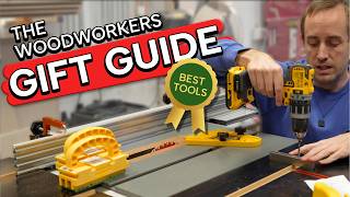 Top Woodworking Gifts for 2025 — You’ll Want These Too!