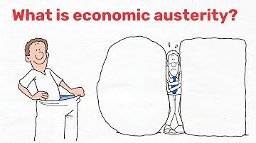 What is economic austerity, and what impact does it have on us?
