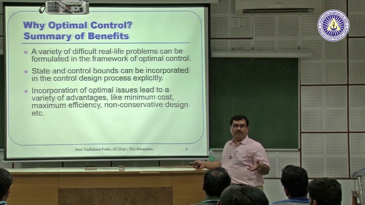 10 Optimal Control   Lecture 1 By Prof  Rahdakant Padhi, Iisc Bangalore