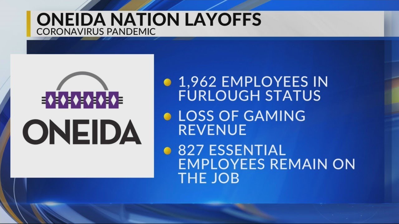 Nearly 2,000 Oneida Nation employees laid off, furloughed due to ...