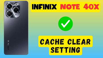 Clear cache infinix Note 40x || How to clear cache || How to set cache data | Cache clear setting