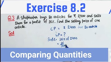 Exercise 8.2 Q3 class 8 | CH:8 Comparing Quantities class 8 | Ex 8.2 Q3 class 8 | Q3 ex 8.2 class 8