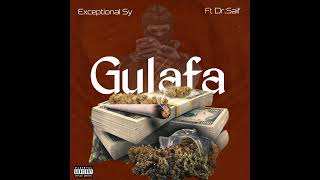 Gulafa by Exceptional sy ft dr saif