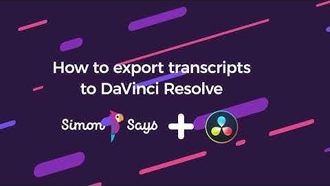 How to Receive Timeline/Sequence Transcript Markers in Blackmagic DaVinci Resolve with Simon Says