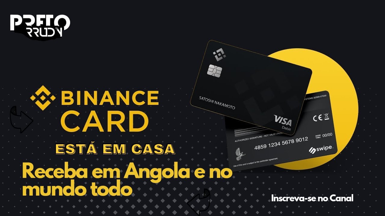 COMO CRIAR CARTÃO VISA DA BINANCE EM ANGOLA binanceCard YouTube