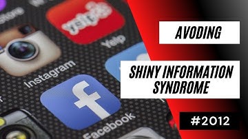 Avoiding "Shiny Information Syndrome" [#2012] | Dre Baldwin
