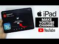 How to Make YouTube Channel on iPad - Create YouTube Channel