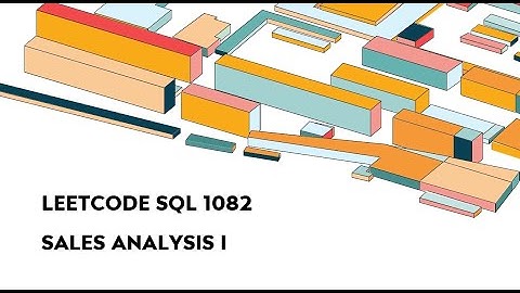 SQL LeetCode 1082 Sales Analysis I
