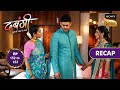 Dabangii: Mulgii Aayi Re Aayi | Ep 152 &amp; 153 | RECAP | दबंगी मुलगी आई रे आई