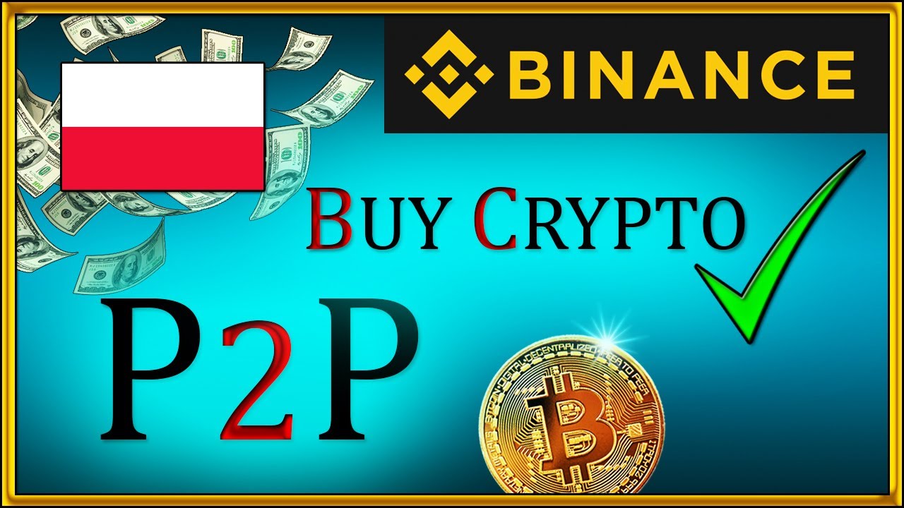 How To Buy Bitcoin in Poland [Binance P2P] Crypto - YouTube
