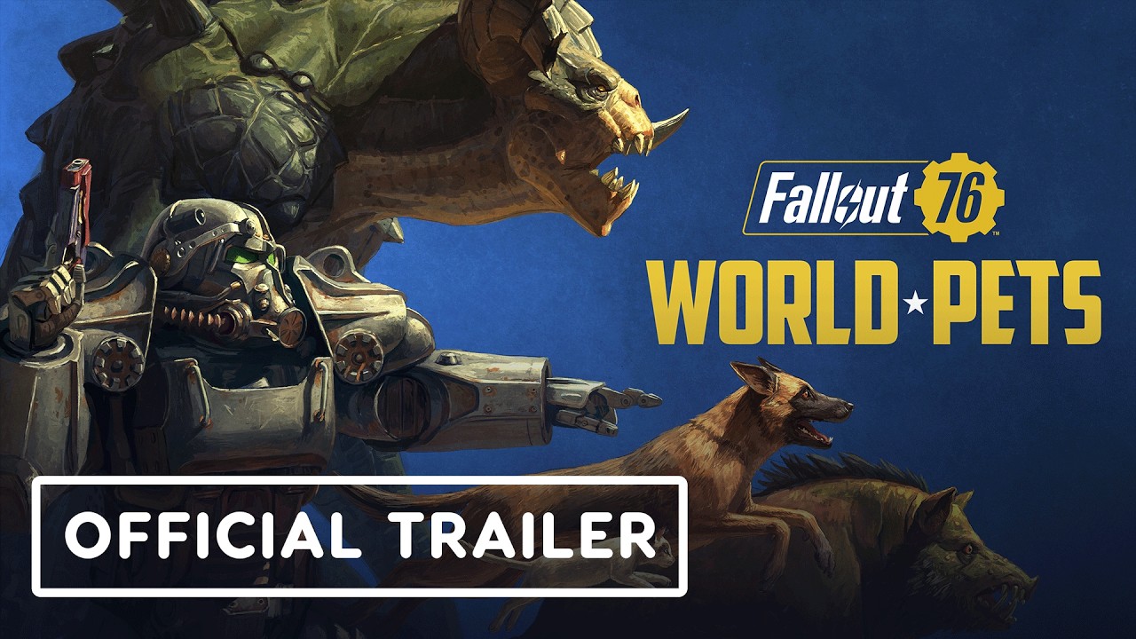 Fallout 76 Fallout 76 - Official World Pets Overview Trailer