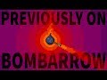 Previously On BombArrow (Channel Trailer 2017)