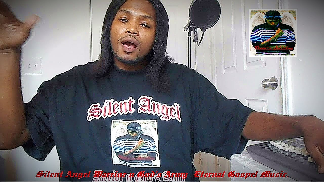 Silent Angel introducing "Warrior n God's Army" The Album Preview Hip Hop Rap Music