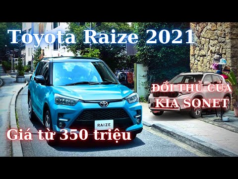 Video Đánh giá xe Toyota Raize 2021 chuẩn bị về Việt Nam:... - youtube