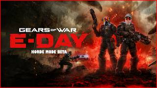 Gears Of War E-day Beta Horde Mode Live!