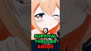 5 Survival Thriller Anime