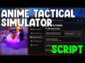 [🩸UPDATE] Anime Tactical Simulator Script Auto Farm, Inf Gems &amp; Auto Play - Roblox 2026
