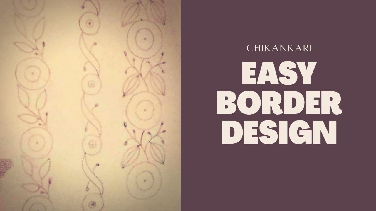 Chikankari border design drawing 3 types | kauri stitch, hool, keel and phanda | Antrang Creations