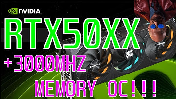 RTX 50 Series Memory +3000Mhz Overclock how to
