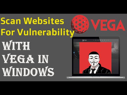 Scan Websites for Vulnerabilities with Vega in Windows | BUG BOUNTY [Tutorial]