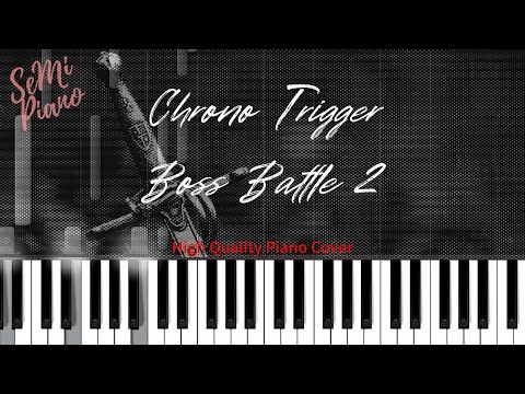 [Piano Cover] Chrono Trigger - Boss Battle 2 [Tutorial] (Synthesia)
