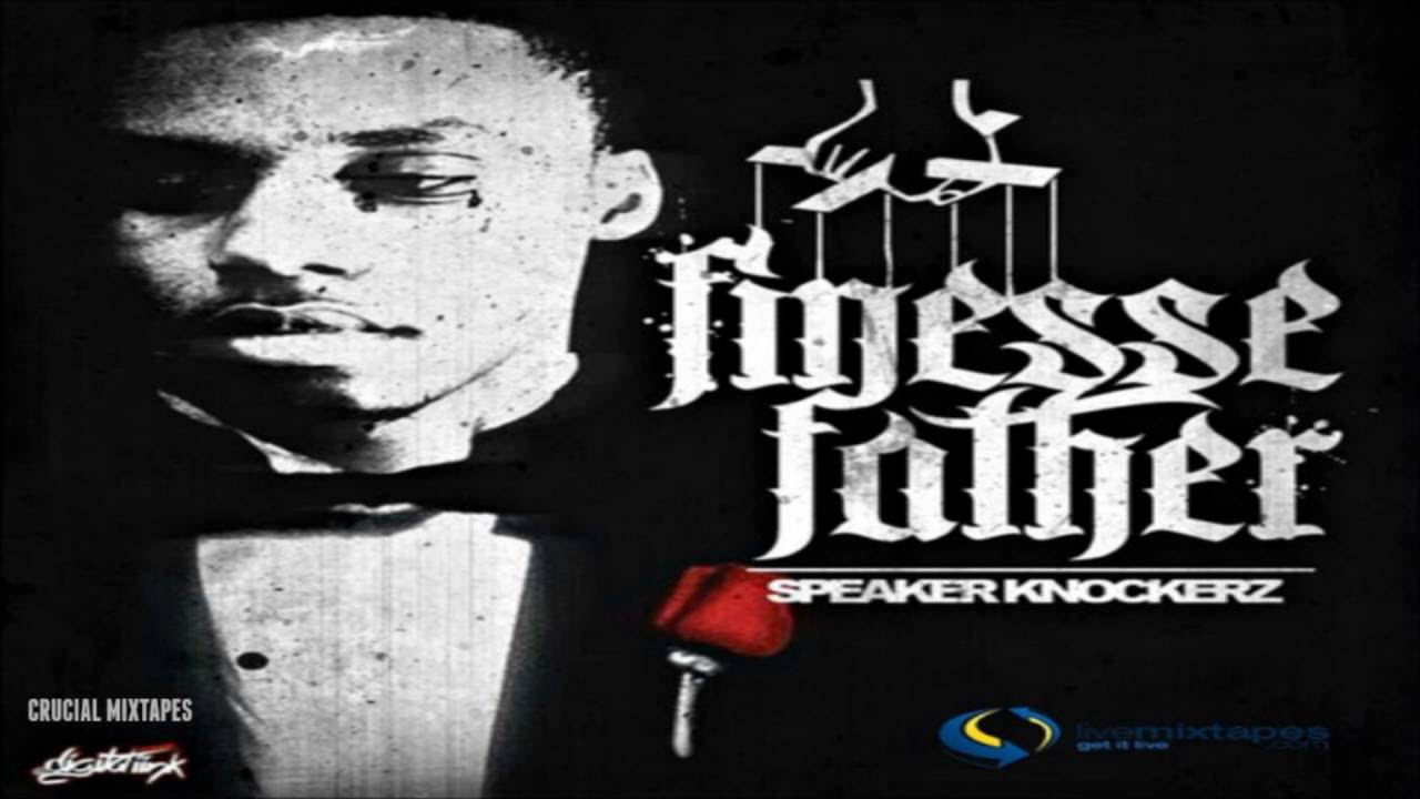 Speaker Knockerz   Finesse Father FULL MIXTAPE  DOWNLOAD LINK 2013