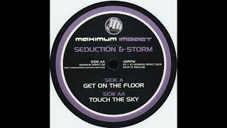 Seduction & Storm - Touch The Sky