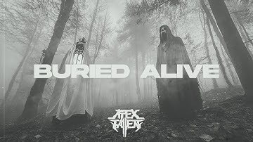 Apex Fallen - Buried Alive (Official Video)