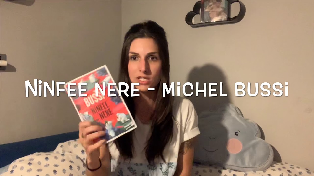 Ninfee Nere Michel Bussi Un Libro In Un Minuto Youtube