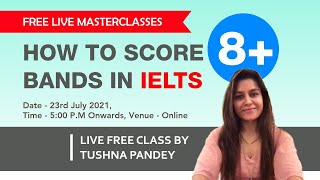 Live Free Class by Tushna Pandey | How to Score 8+ Bands in IELTS | UrbanPro screenshot 4