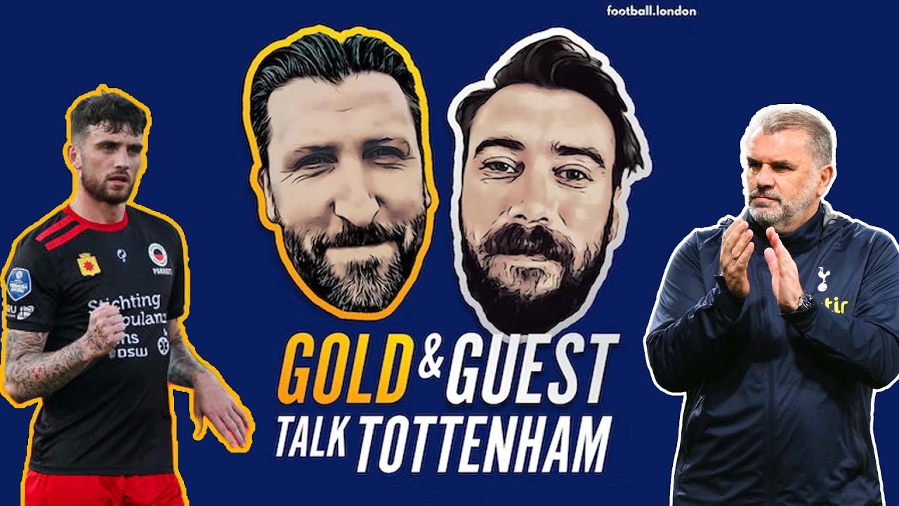 Tottenham 2023/24 review as Postecoglou builds the foundations for SUCCESS | Gold & Guest