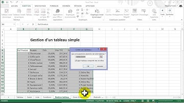 Créer un tableau dans Excel 2013